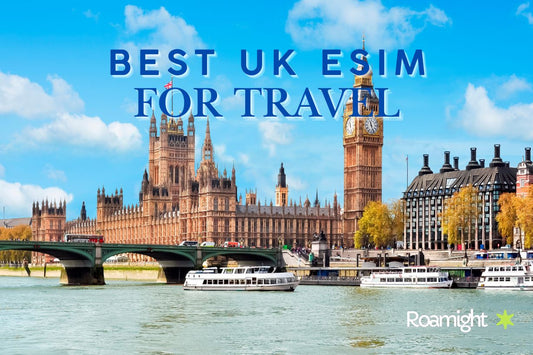 Best eSIM for UK Roaming