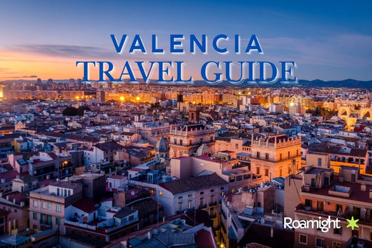 Valencia Travel Guide 2025