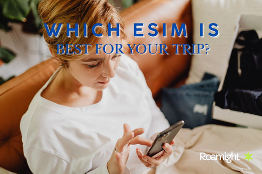 Roamight vs Airalo vs Nomad: Which eSIM is Best for Your Trip?