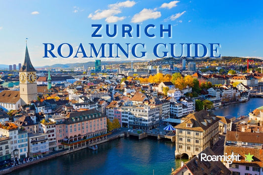 Zurich mobile roaming guide 2025