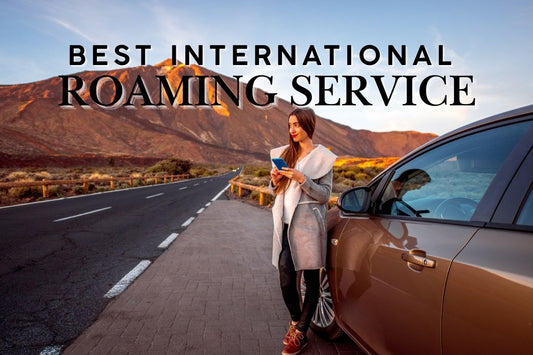 Best International Roaming Service