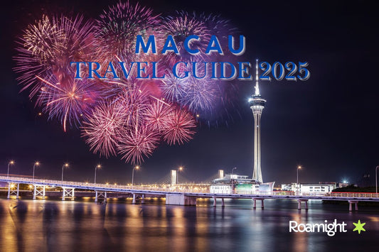 Macau Travel guide 2025