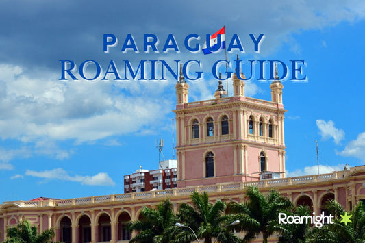 Paraguay Mobile Roaming guide