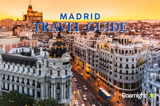 Madrid Travel Guide