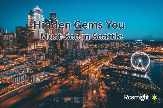Hidden Gems You Must See in Seattle