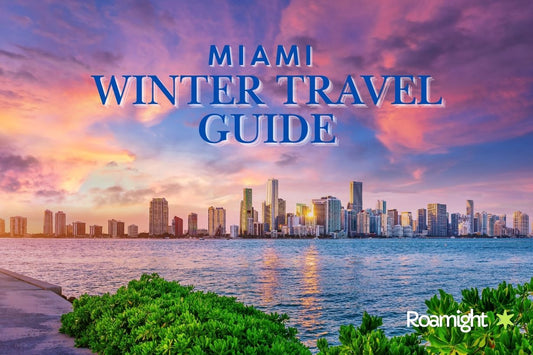 Miami Winter Travel Guide